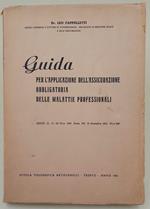 Guida Per L'Applicazione Dell'Assicurazione Obbligatoria Delle Malattie Professionali