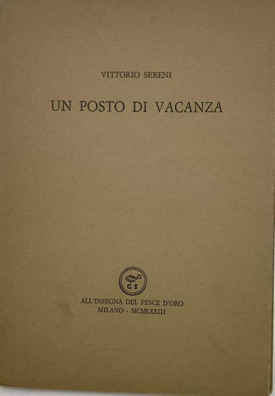 Un Posto Di Vacanza - Vittorio Sereni - copertina