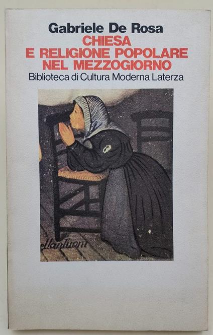 Chiesa E Religione Popolare Nel Mezzogiorno - Gabriele De Rosa - copertina