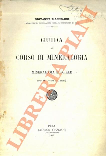 Guida al Corso di mineralogia. Mineralogia speciale - copertina