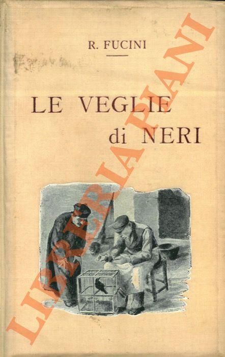 Le Veglie di Neri. Paesi e figure della campagna toscana. Dodicesima edizione scolastica - Renato Fucini - copertina