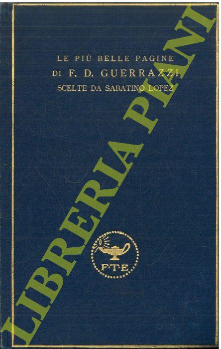 Le più belle pagine di F.D. Guerrazzi scelte da Sabatino Lopez - copertina