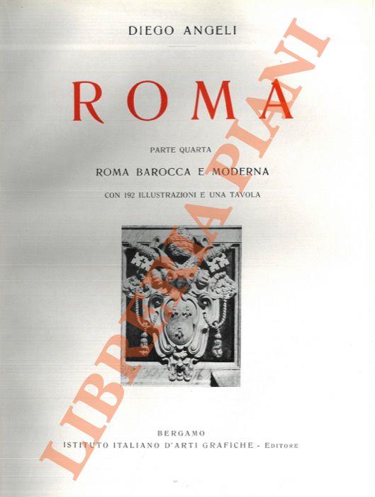 Roma. Parte quarta. Roma barocca e moderna - Diego Angeli - copertina