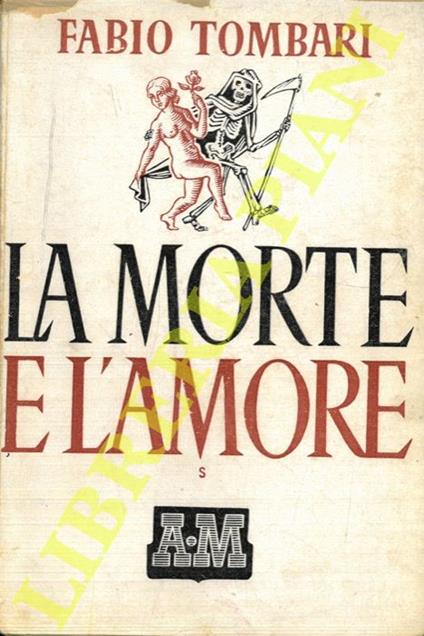 La morte e l’amore - Fabio Tombari - copertina