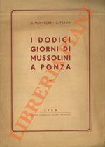 I dodici giorni di Mussolini a Ponza