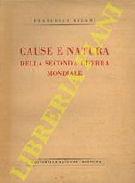 Cause e natura della seconda guerra mondiale