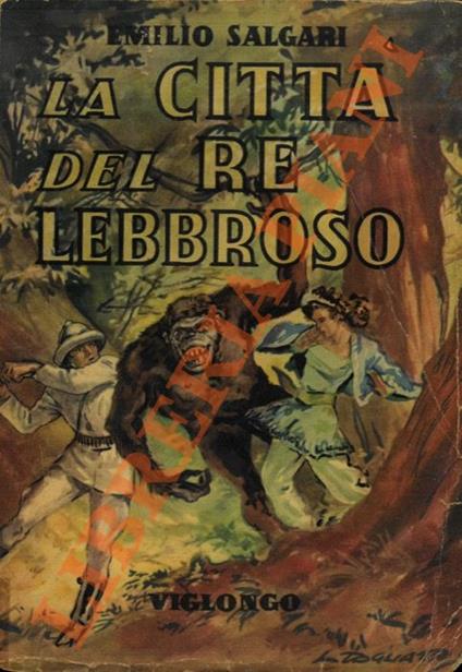 La città del re lebbroso - Emilio Salgari - copertina