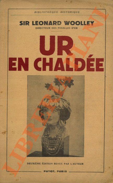 Ur en Chaldée ou sept années de fouilles - Leonard Woolley - copertina