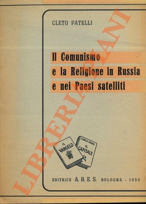 Il comunismo e la religione in Russia e nei paesi satelliti - copertina