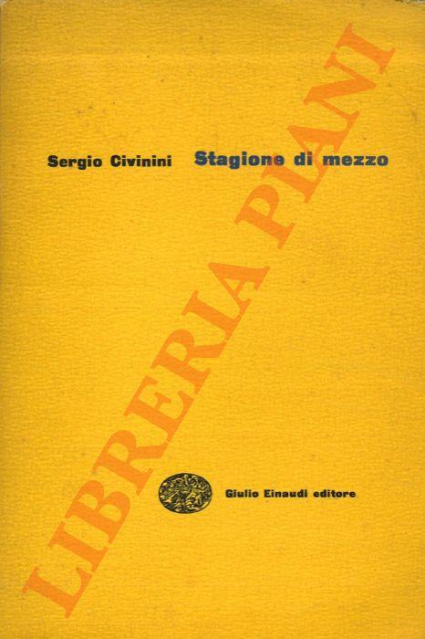 Stagione di mezzo - Sergio Civinini - copertina