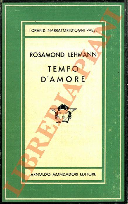 Tempo d'amore - Rosamond Lehmann - copertina