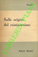 Sulle origini del cristianesimo