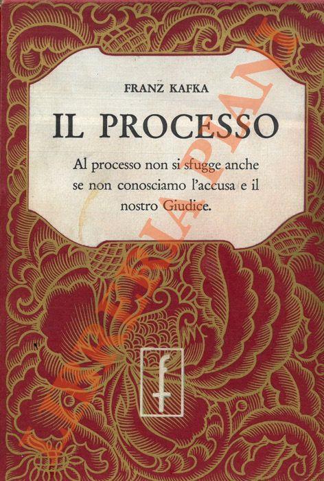 Il processo - Franz Kafka - Libro Usato - Frassinelli 