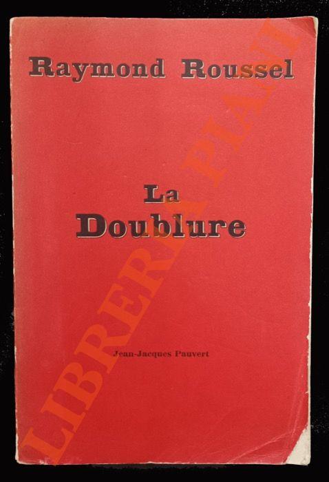 La Doublure - Raymond Roussel - copertina