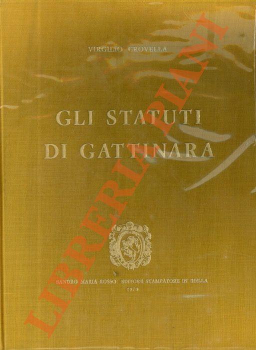 Gli statuti di Gattinara. Prefazione e ricerca storica sul vino di Gattinara, di Pietro Torrione - copertina