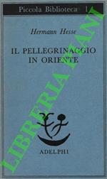 Il pellegrinaggio in Oriente