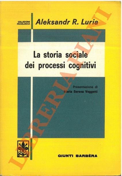 La storia sociale dei processi cognitivi - Aleksandr Lurija - copertina