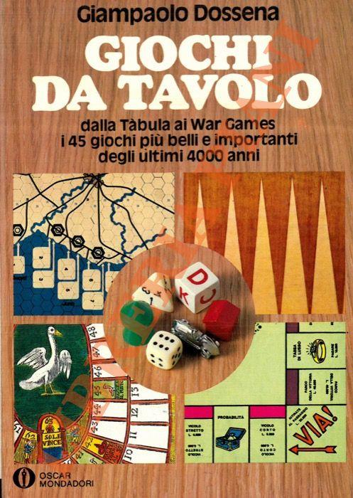 Giochi da tavolo - Giampaolo Dossena - Libro Usato - Mondadori - | IBS