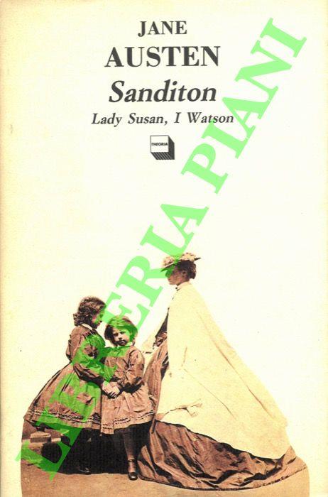 Sanditon. Lady Susan, I Watson - Jane Austen - copertina