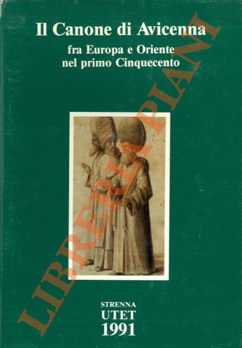 Il Canone di Avicenna fra Europa e Oriente nel primo Cinquecento. L'interpretatio Arabicorum nominum di Andrea Alpago - Giorgio Vercellin - copertina