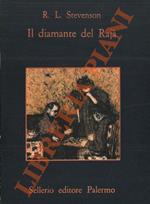 Il diamante del Rajà. Traduzione di Carlo Linati. Con un saggio di Emilio Cecchi