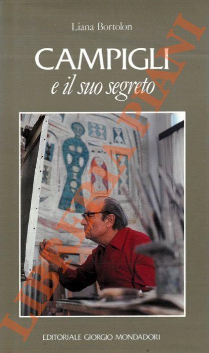 Campigli e il uso segreto - Liana Bortolon - copertina