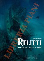 Relitti. Immersioni nella storia