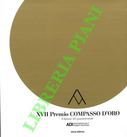 XVII Premio Compasso d'Oro. Edizione del quarantennale - copertina