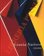 Grazia Varisco. 1958/2000