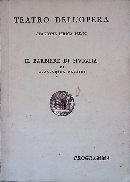 Il Barbiere di Siviglia. Programma - Gioacchino Rossini - copertina