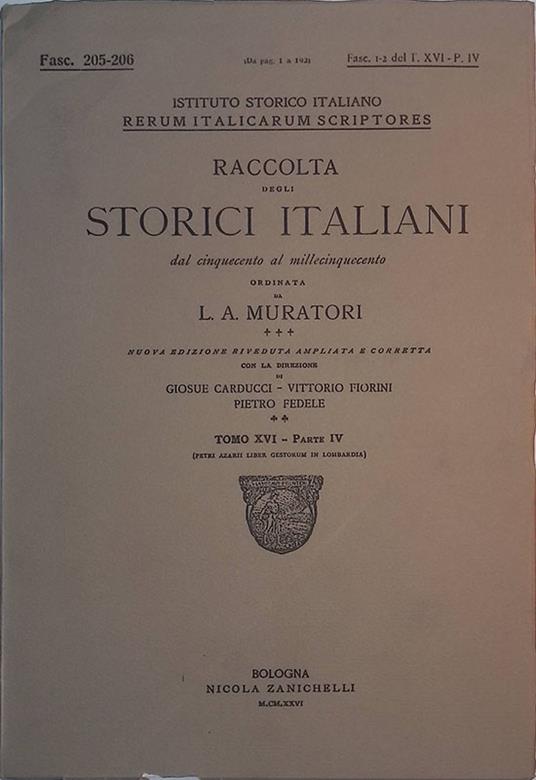 Rerum Italicarum Scriptores. Raccolta degli storici italiani dal Cinquecento al Millecinquecento. Tomo XVI, parte IV, Fasc. 205-206 - copertina