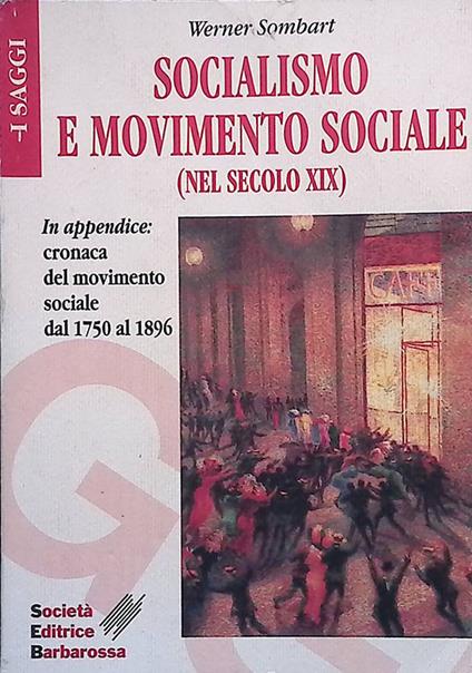 Socialismo e movimento sociale nel secolo XIX - Werner Sombart - copertina