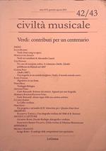 Civiltà musicale n.42-43. Anno XVI gennaio-agosto 2001. Verdi, contributi per un centenario