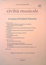 Civiltà musicale n.41. Anno XV settembre-dicembre 2000. La musica di friedrich Nitzsche