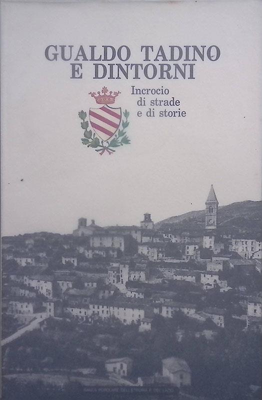 Gualdo Tadino e dintorni. Incrocio di strade e di storie - copertina