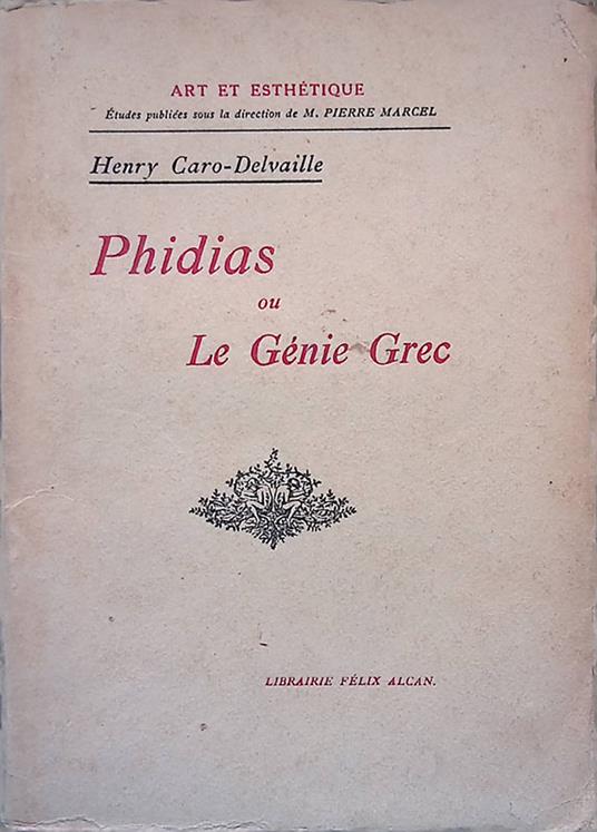 Phidias. Ou le génie grec - copertina