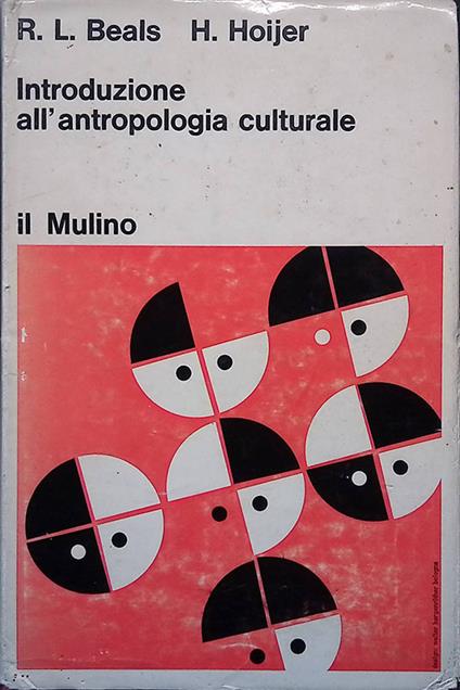 Introduzione all'antropologia culturale - Libro Usato - Il Mulino 