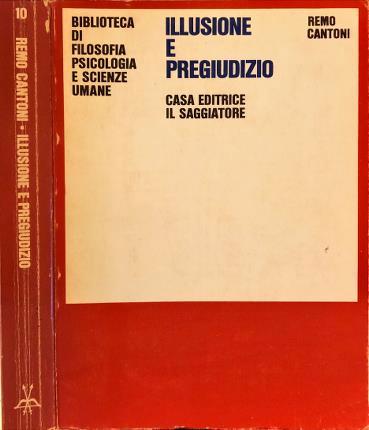Illusione e pregiudizio - Remo Cantoni - copertina