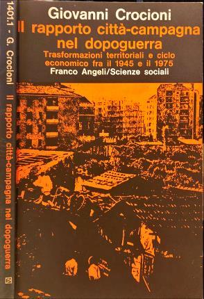 Il rapporto città-campagna nel dopoguerra - Giovanni Crocioni - copertina
