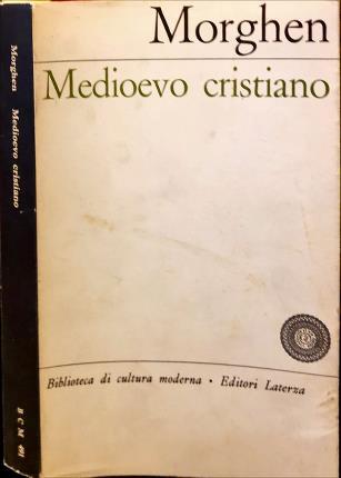 Medioevo cristiano - Raffaello Morghen - copertina