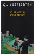 Il CANDORE DI PADRE BROWN. Postfazione di Sergio Ferrero