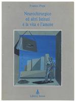Neurochirurgico Ed Altri Istituti E La Vita E L'Amore