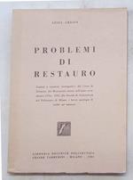 Problemi di restauro