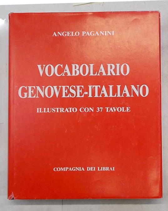 Vocabolario domestico genovese - italiano con un'appendice zoologica - Angelo Paganini - copertina