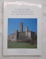 Il monastero delle Beneddettine di S. Pietro di Lenta