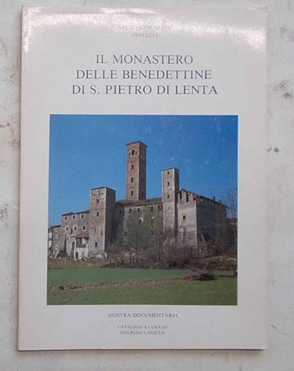 Il monastero delle Beneddettine di S. Pietro di Lenta - copertina