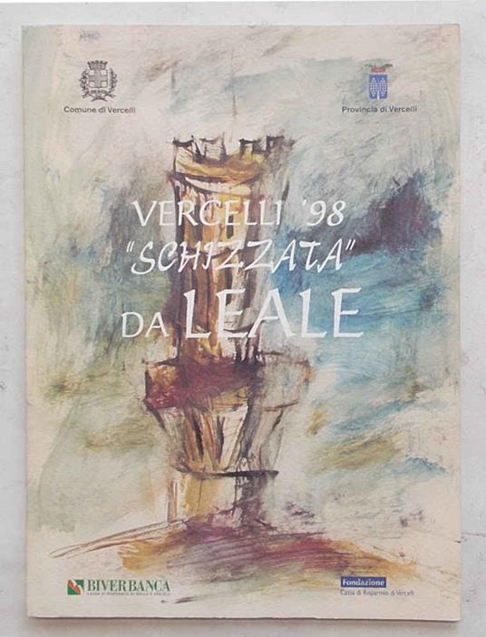 Vercelli '98 "Schizzata" da Leale - Francesco Mele - copertina