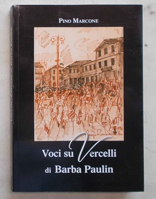 Voci su Vercelli di Barba Paulin - copertina