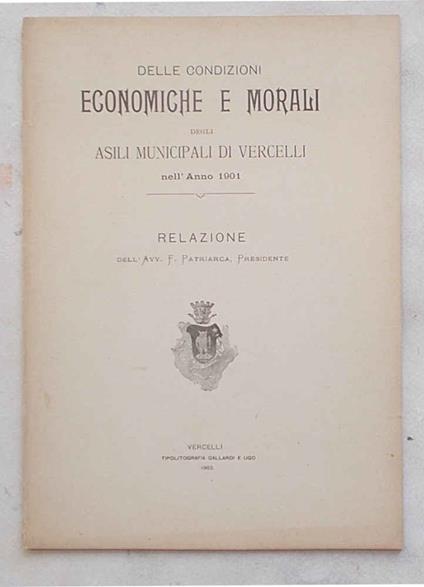 Delle condizioni morali e finanziarie degli asili municipali nel 1901 - Patriarca - copertina