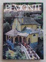 Piemonte. Le feste religiose, le manifestazioni tradizionali e le rievocazioni storiche. Vercelli Novara Biella - Verbano Cusio Ossola